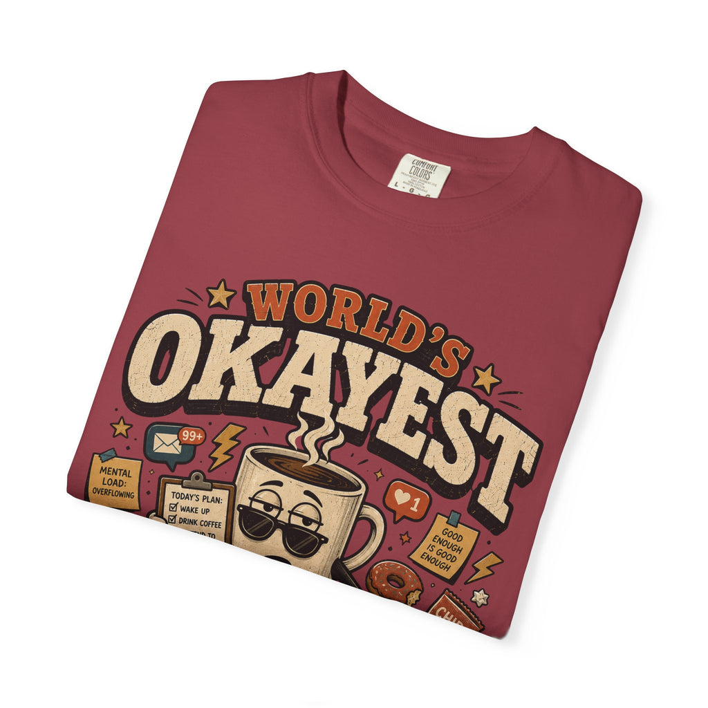 Worlds Okayest Person Coffee