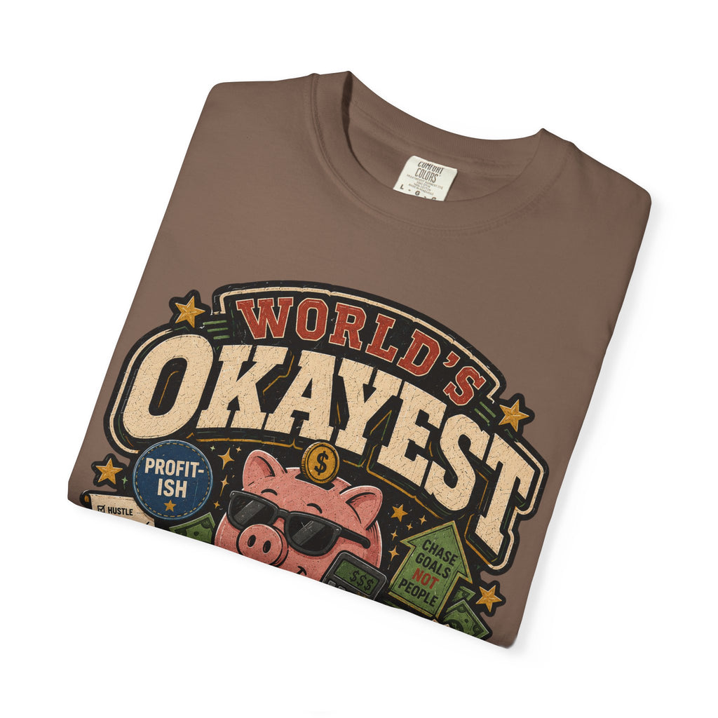 Worlds Okayest Hustler Piggy
