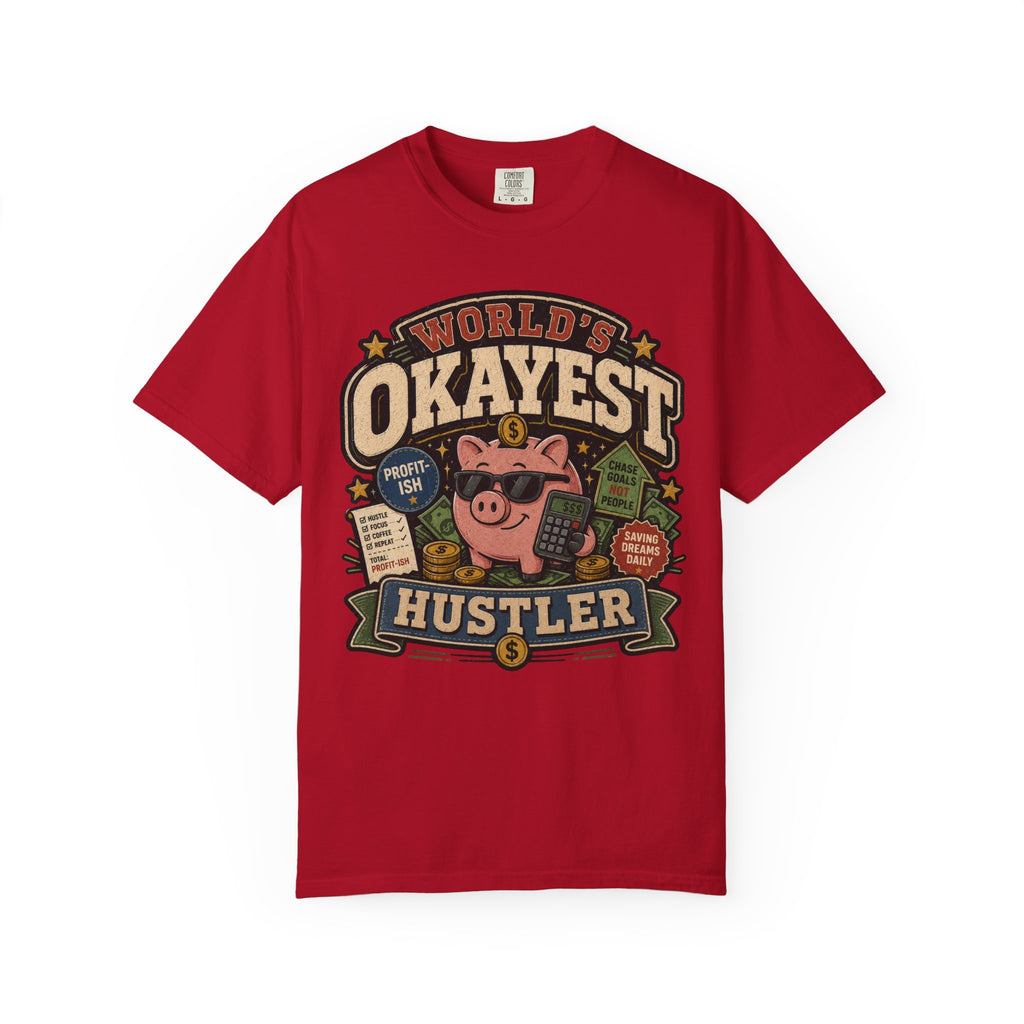 Worlds Okayest Hustler Piggy