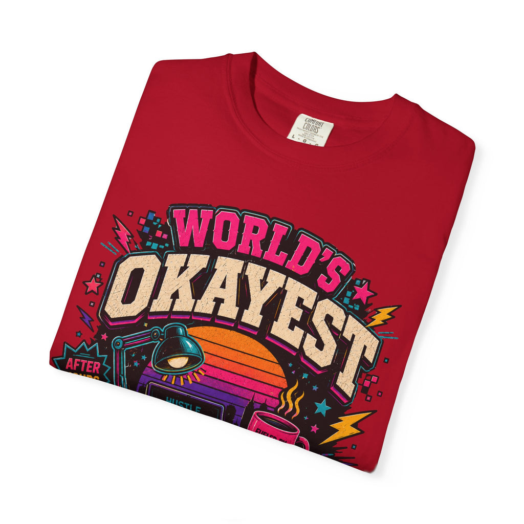 Worlds Okayest Hustler Vibe