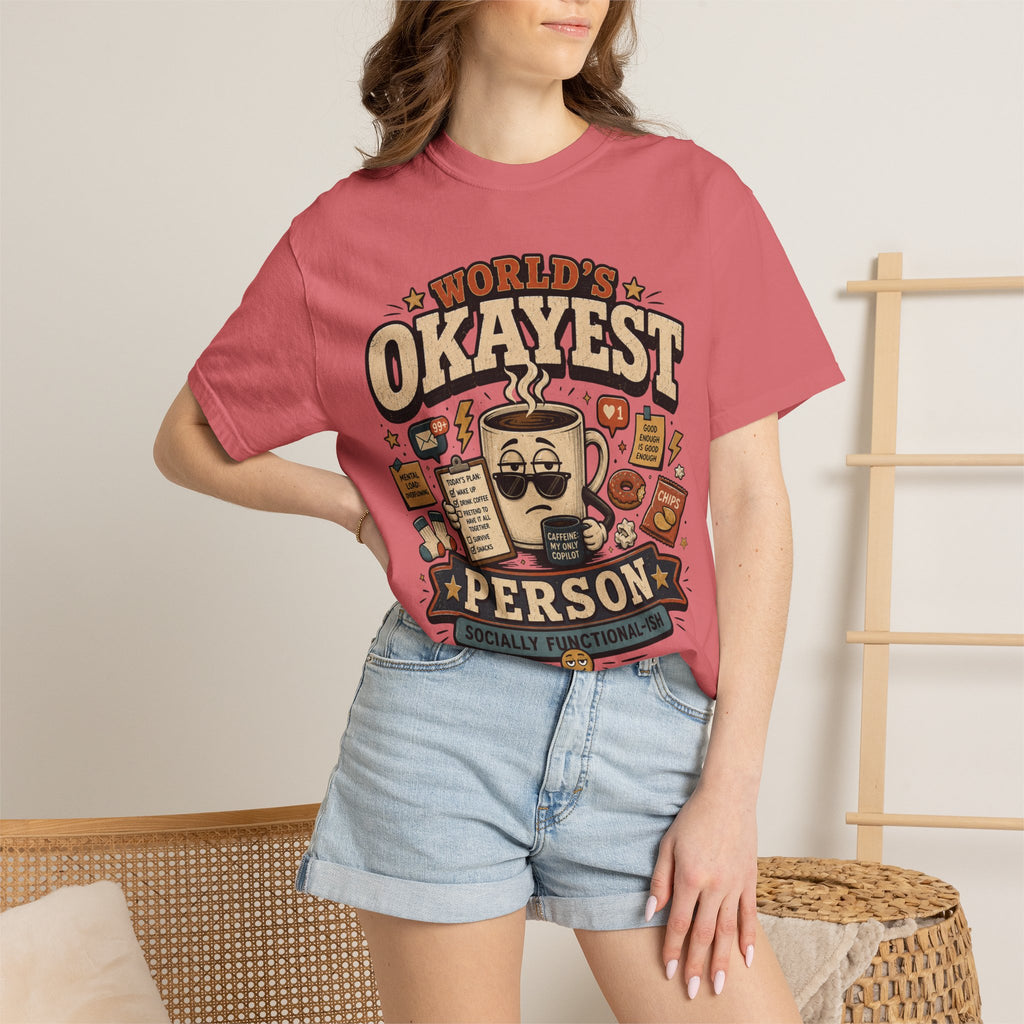 Worlds Okayest Person Coffee
