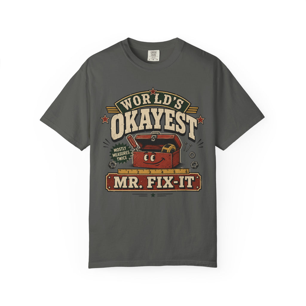 Worlds Okayest Mr. Fix-It Tool Box