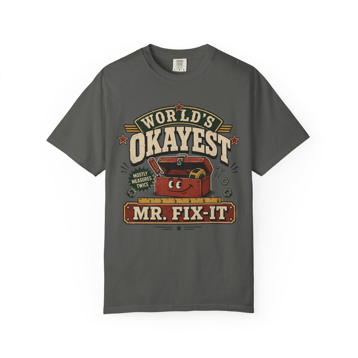 Worlds Okayest Mr. Fix-It Tool Box