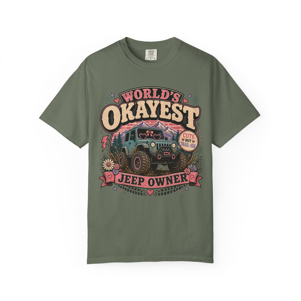Worlds Okayest Jeep Owner Girl