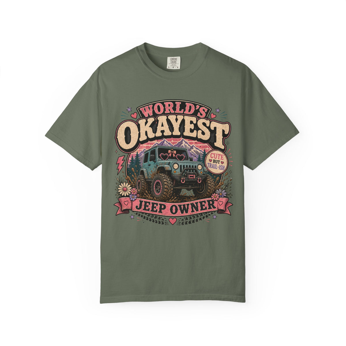 Worlds Okayest Jeep Owner Girl