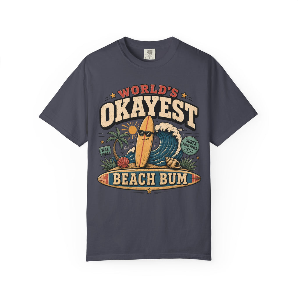Worlds Okayest Beach Bum Relaxed Board