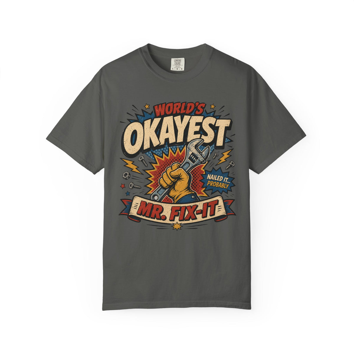 Worlds Okayest Mr. Fix-It Hero