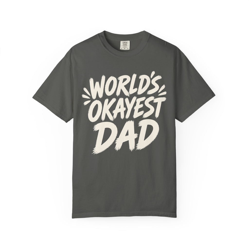 Worlds Okayest Dad Text