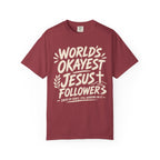 Worlds Okayest Jesus Follower