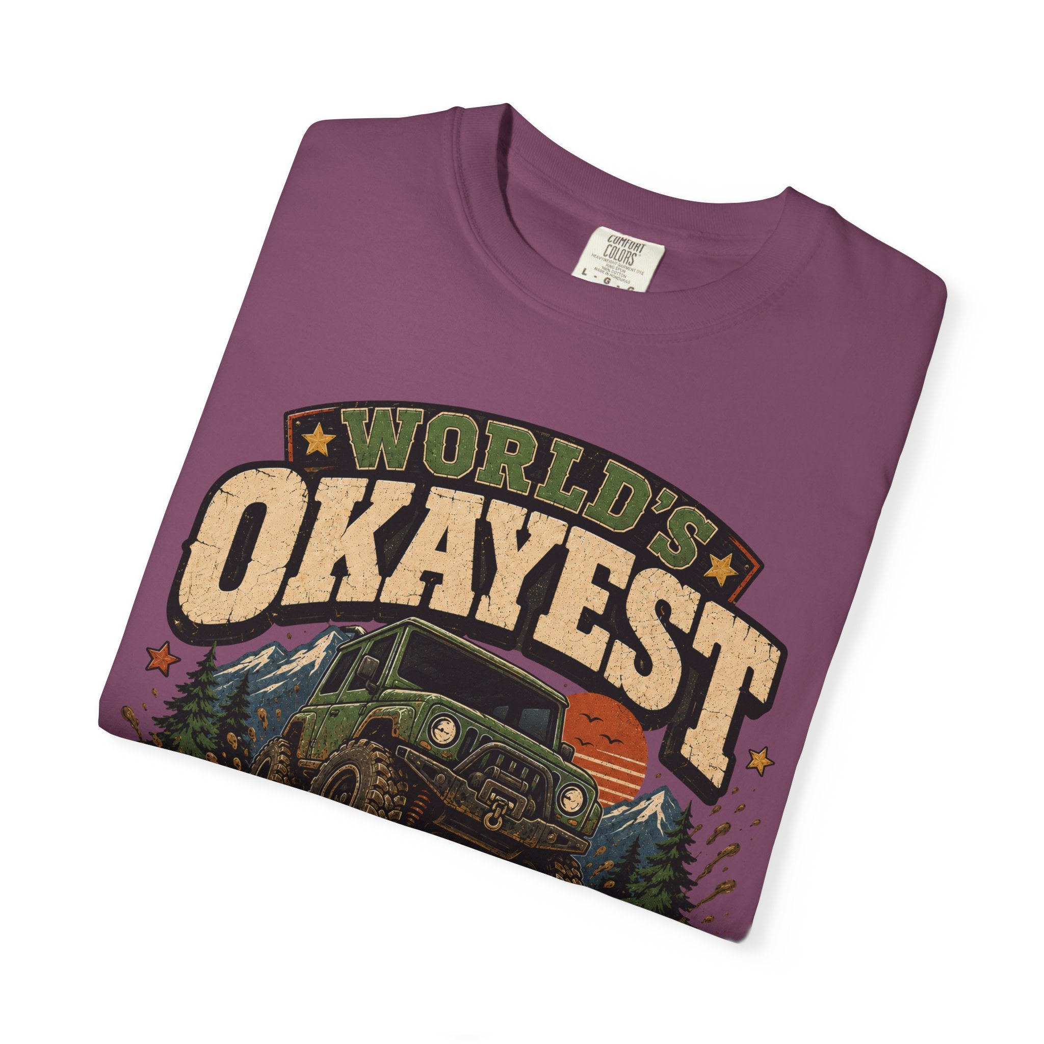Worlds Okayest Jeep Owner Mud