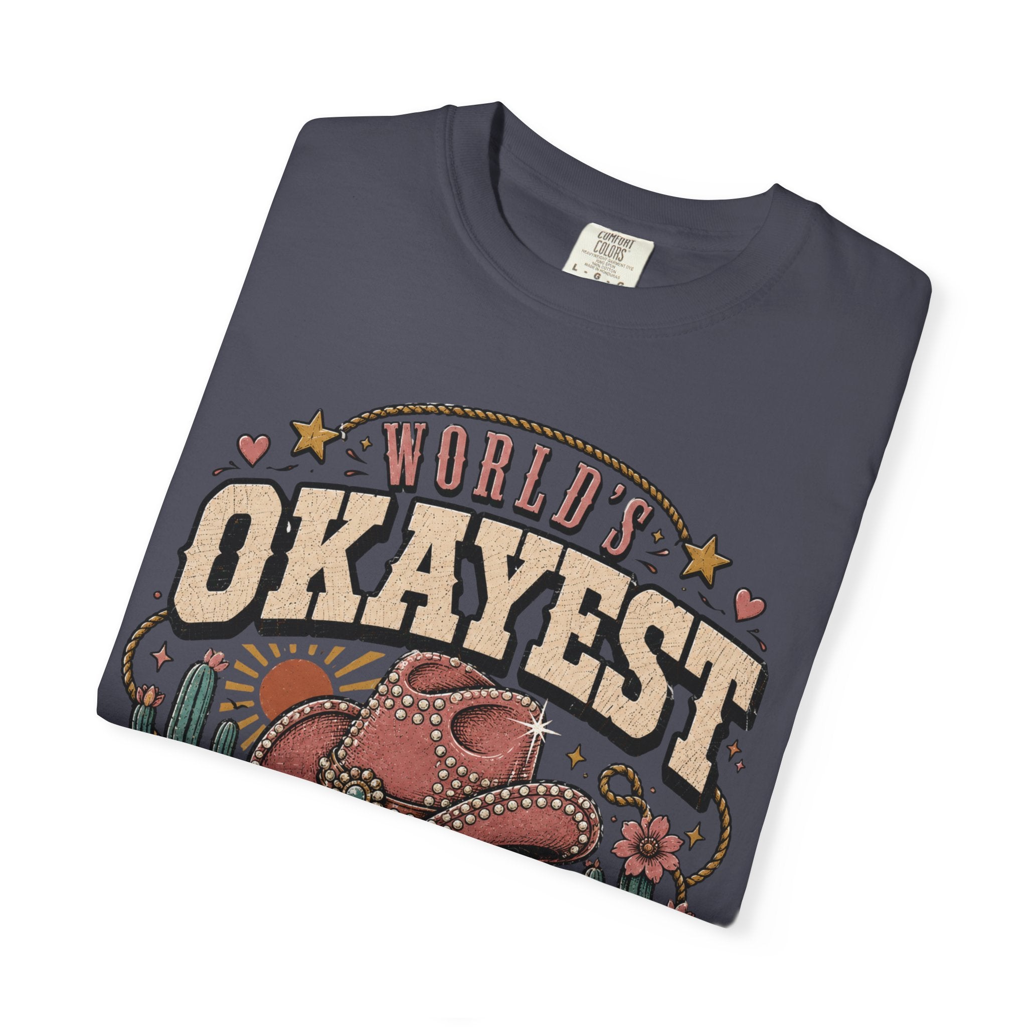 Worlds Okayest Cowgirl Hat