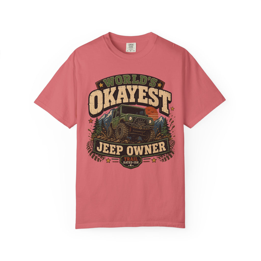 Worlds Okayest Jeep Owner Mud