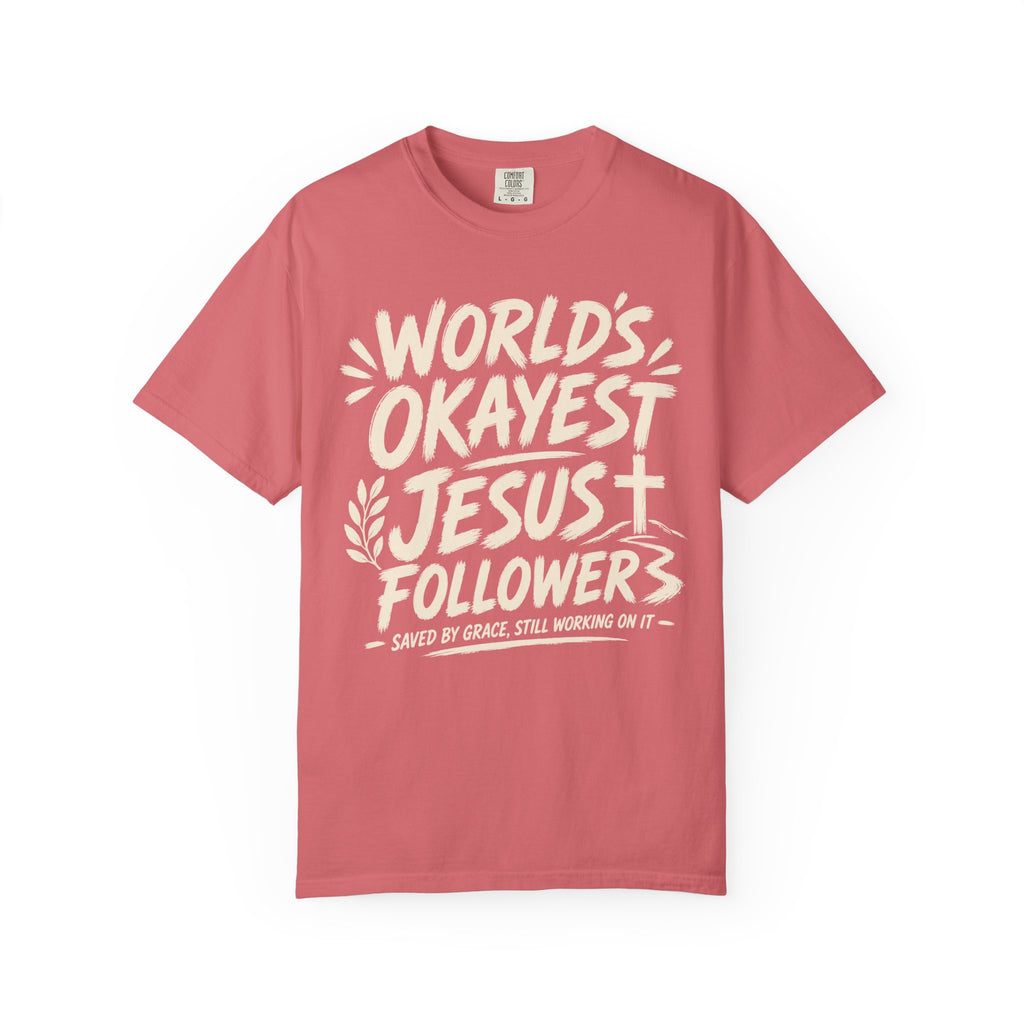 Worlds Okayest Jesus Follower
