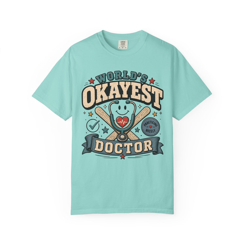 Worlds Okayest Doctor Stethoscope