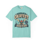 Worlds Okayest Doctor Stethoscope