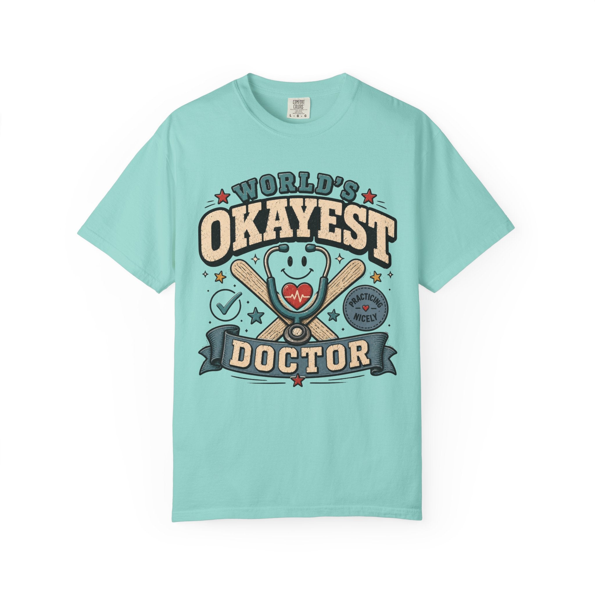 Worlds Okayest Doctor Stethoscope