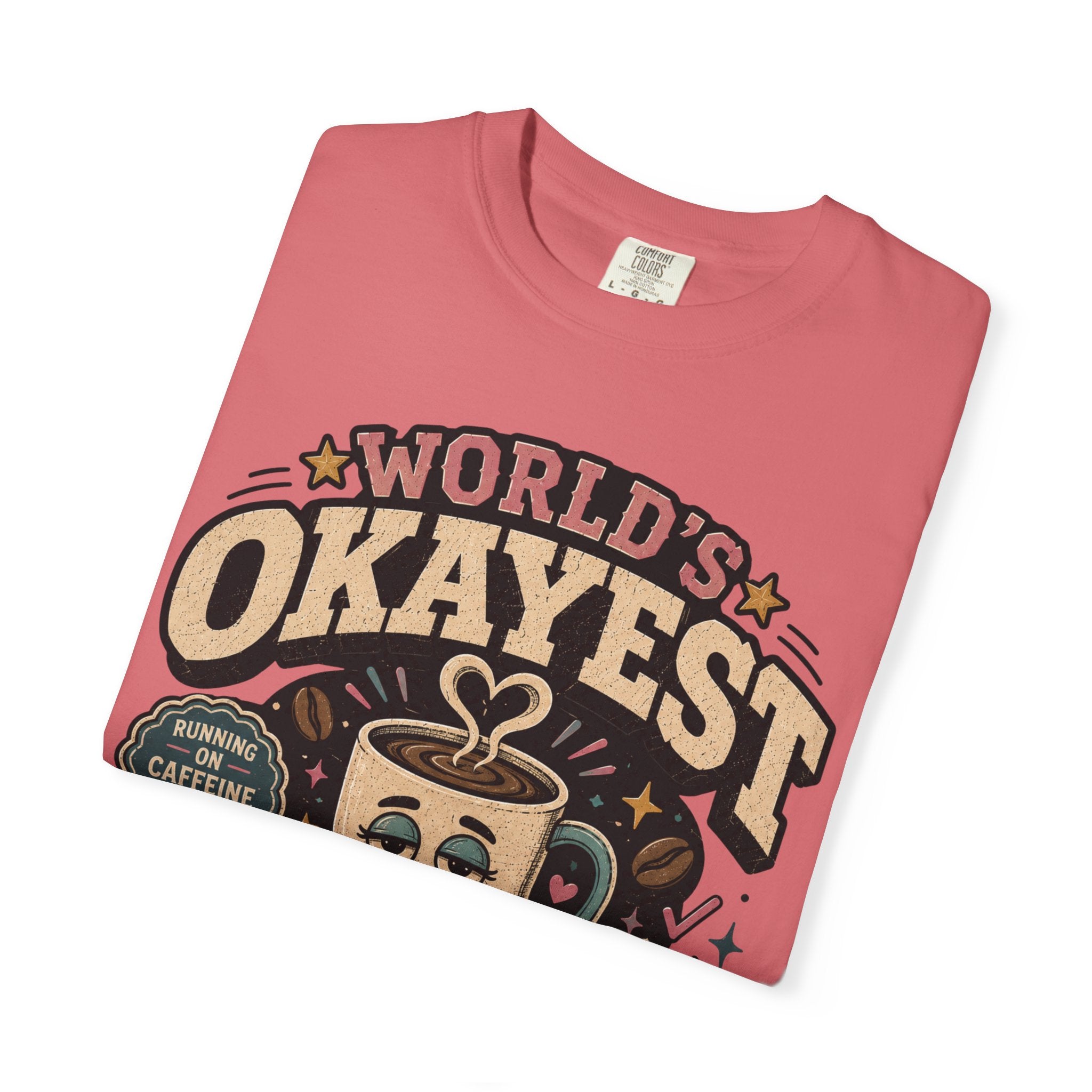 Worlds Okayest Mom Coffee