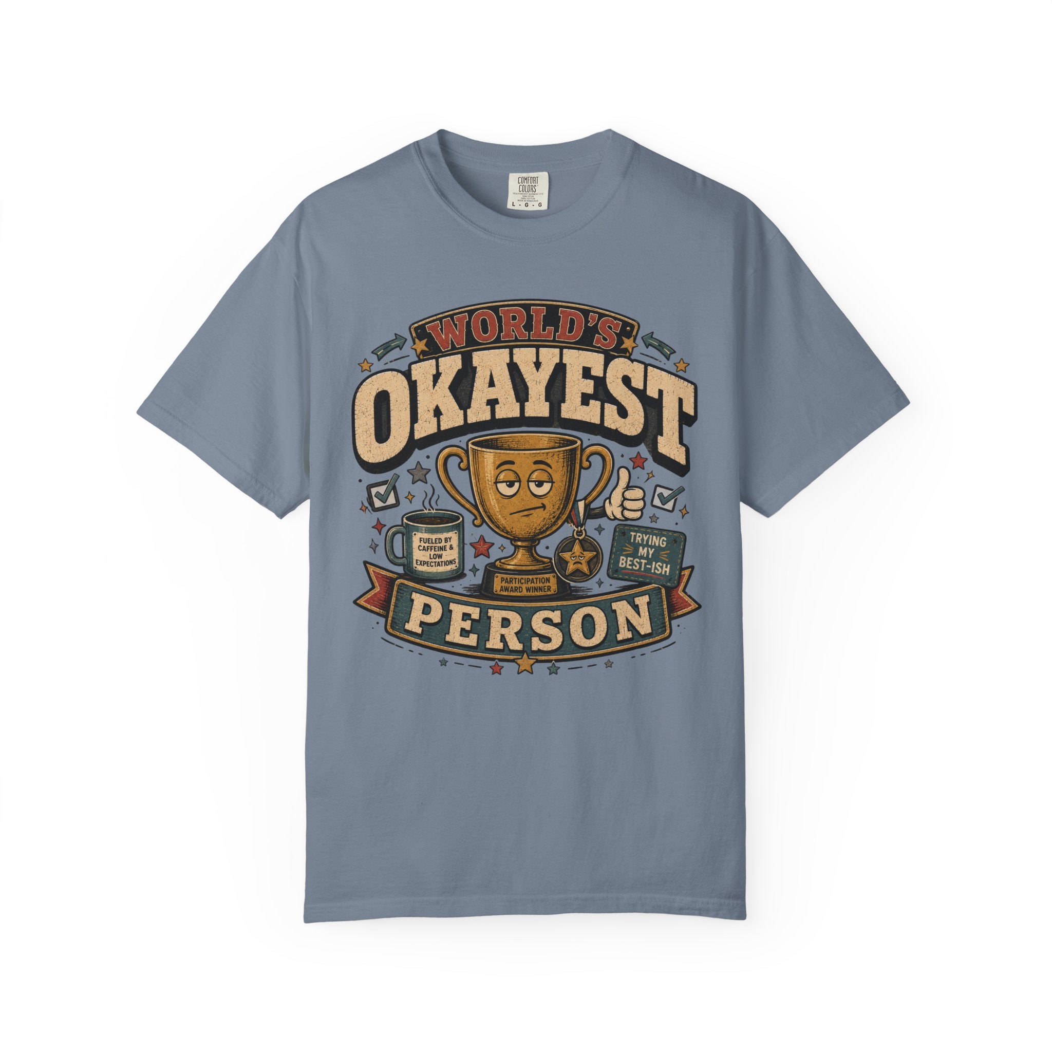 Worlds Okayest Person Trophy