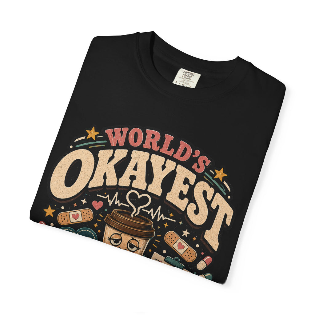 Worlds Okayest Nurse Coffee