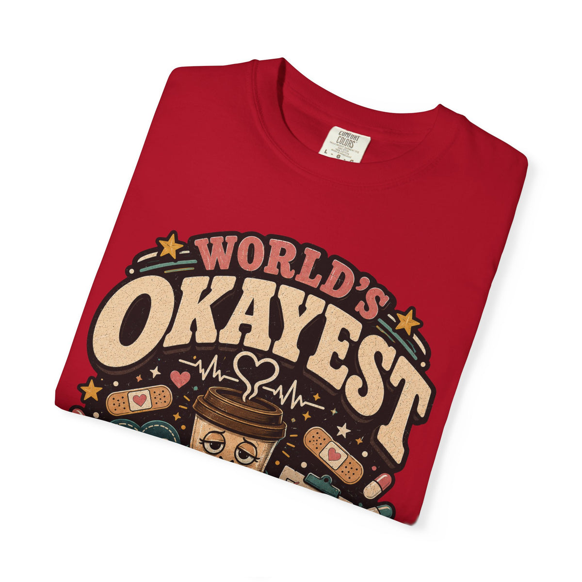 Worlds Okayest Nurse Coffee