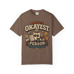 Worlds Okayest Person Coffee