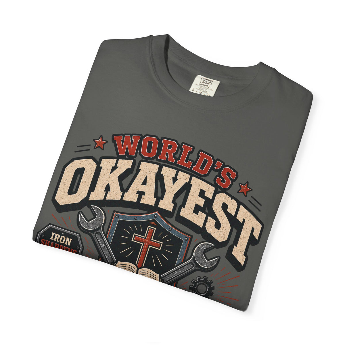 Worlds Okayest Jesus Follower Iron