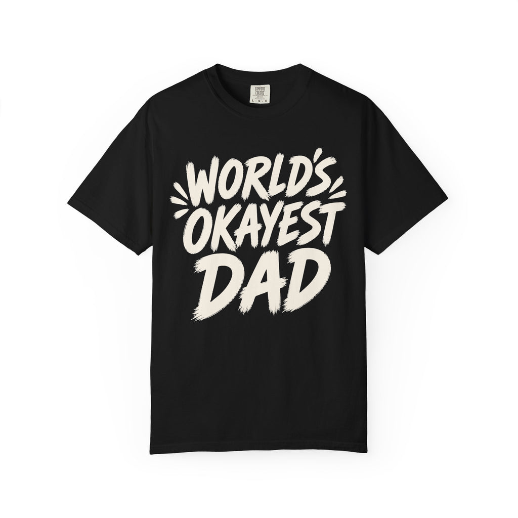 Worlds Okayest Dad Text