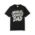 Worlds Okayest Dad Text