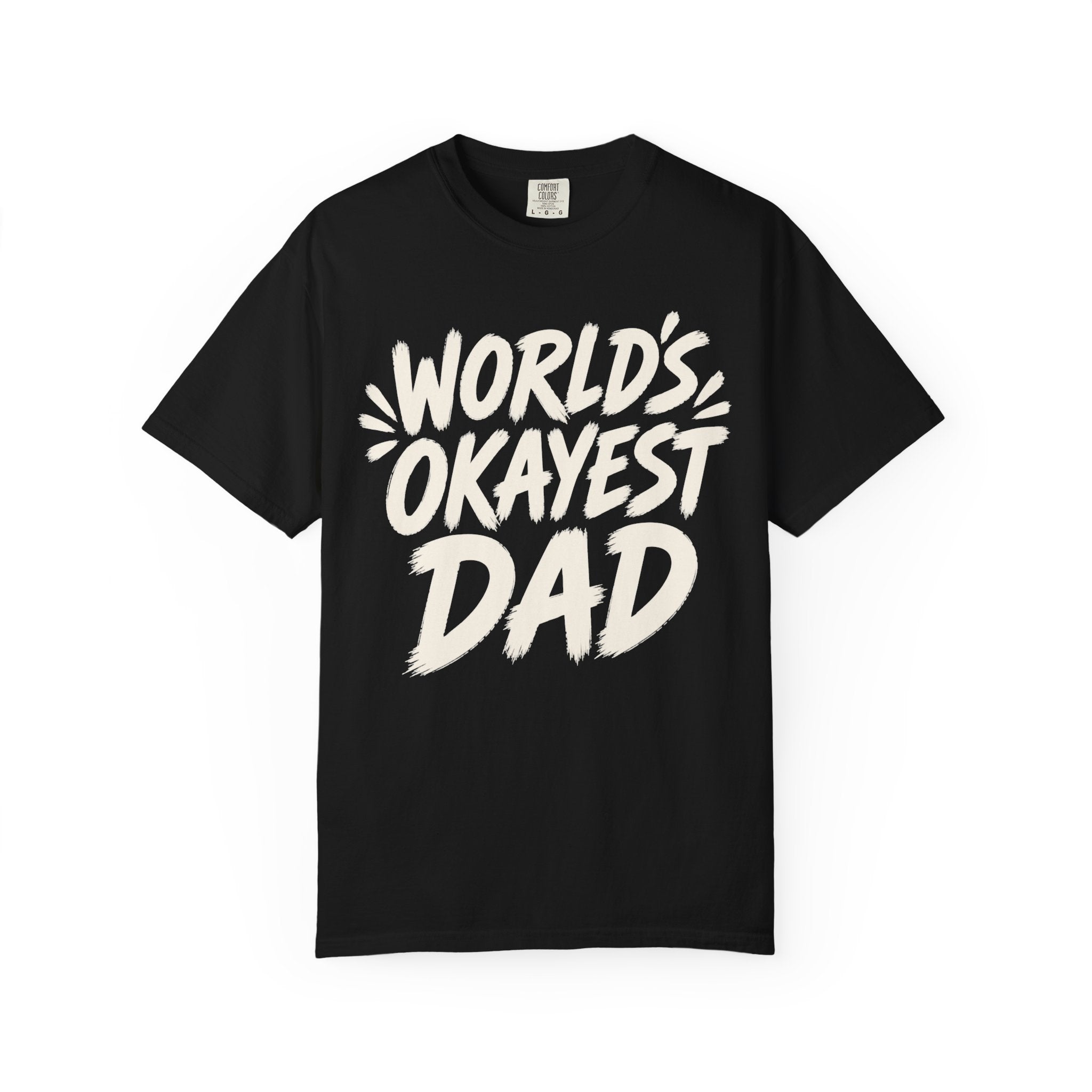 Worlds Okayest Dad Text