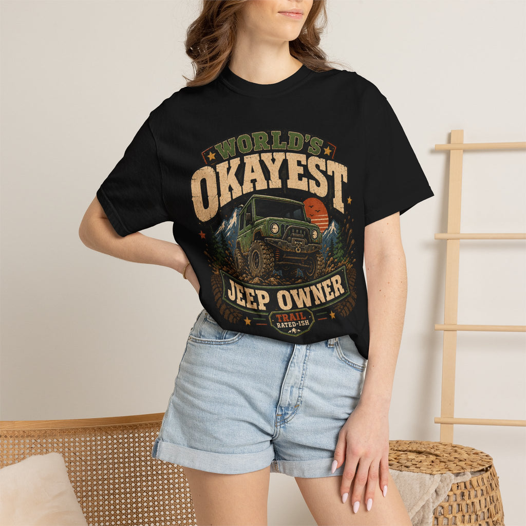 Worlds Okayest Jeep Owner Mud