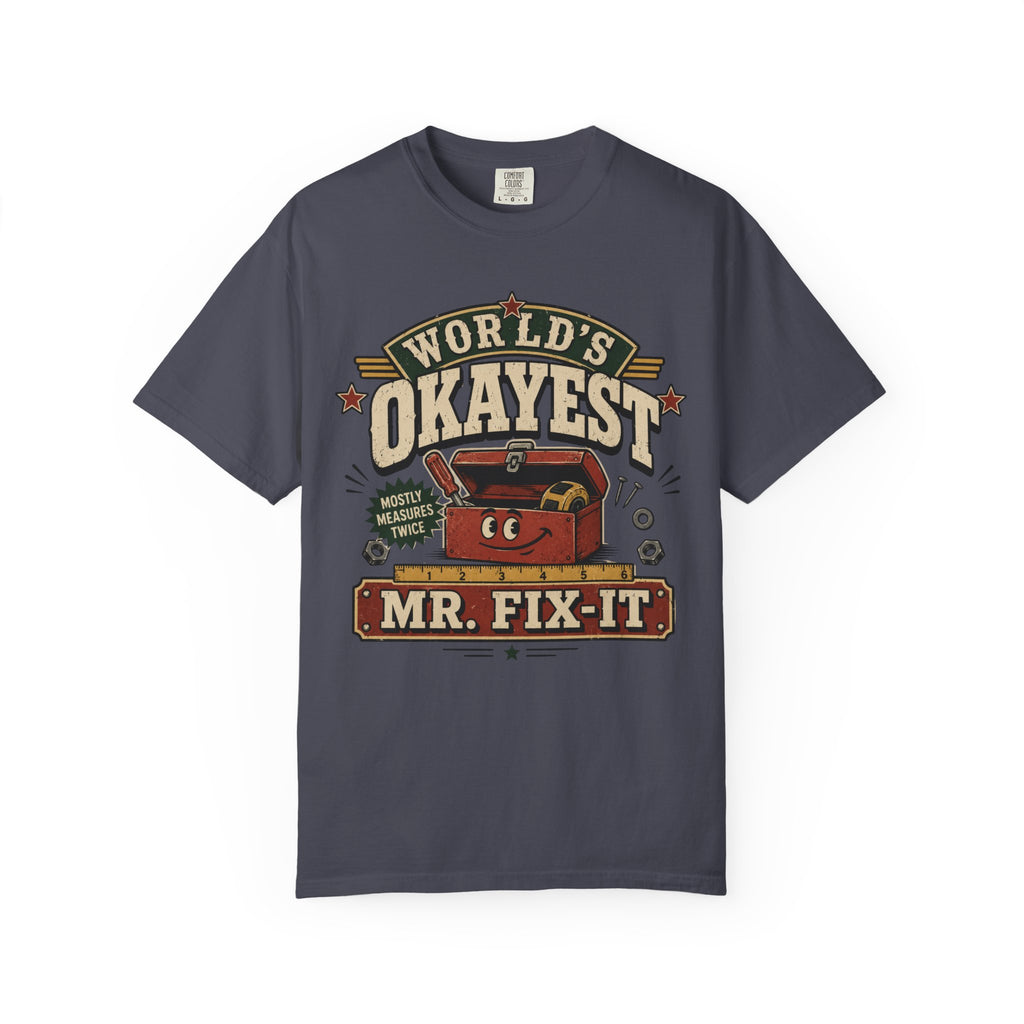 Worlds Okayest Mr. Fix-It Tool Box