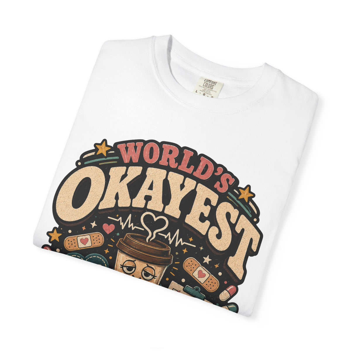 Worlds Okayest Nurse Coffee