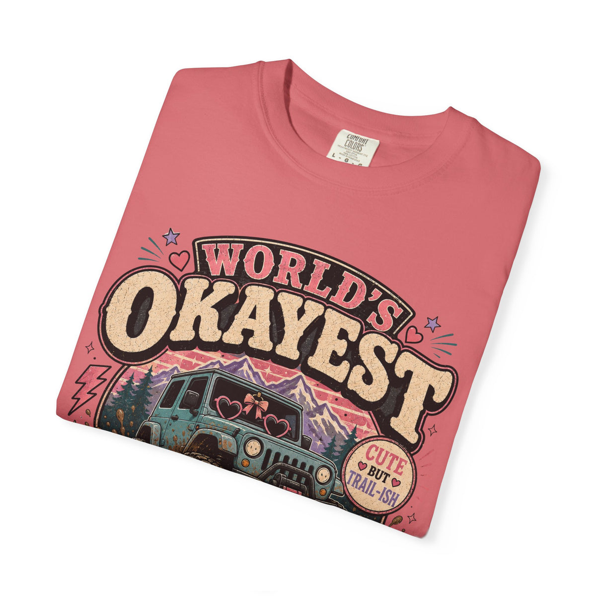 Worlds Okayest Jeep Owner Girl
