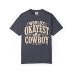 Worlds Okayest Cowboy Text
