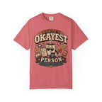 Worlds Okayest Person Coffee