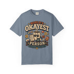 Worlds Okayest Person Coffee