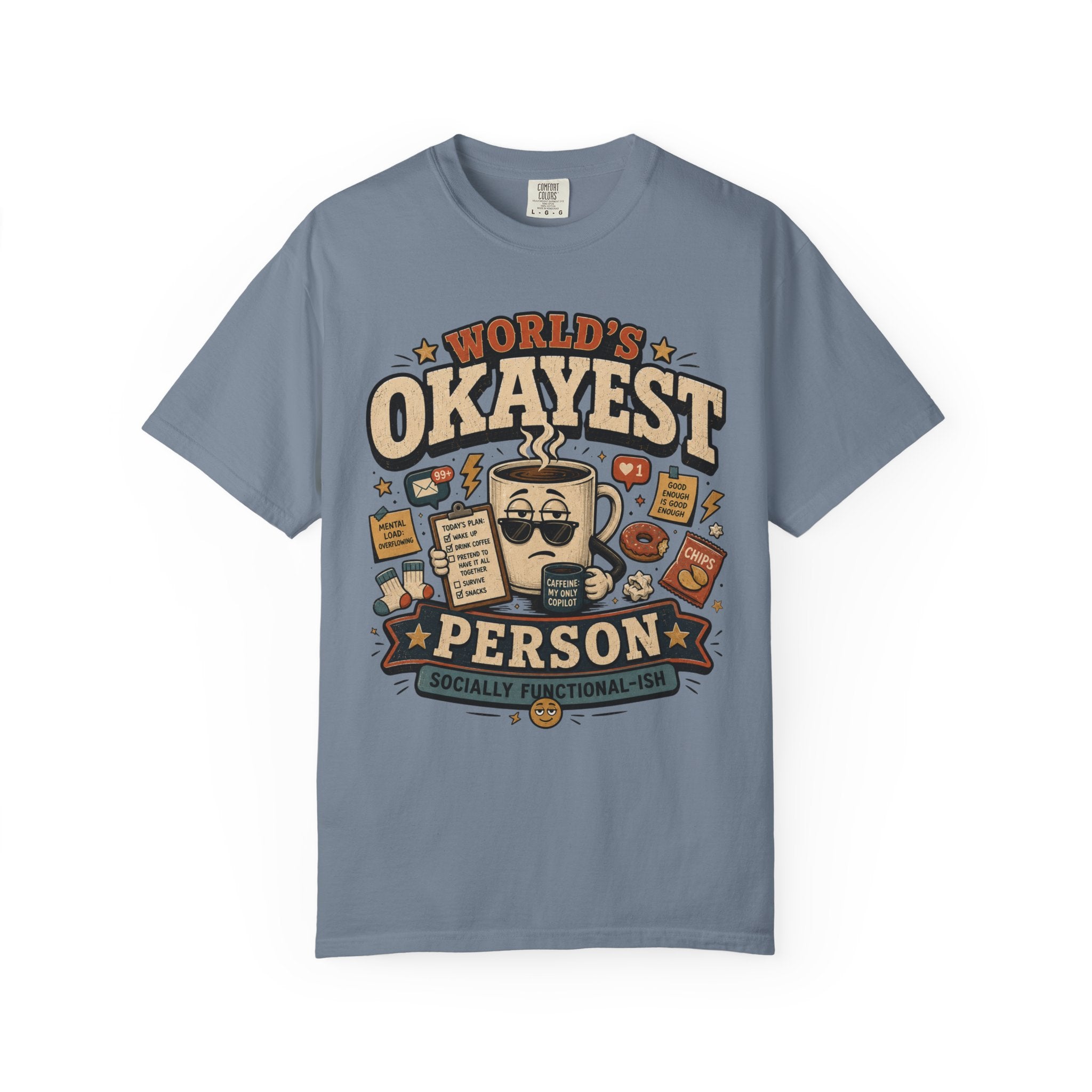 Worlds Okayest Person Coffee