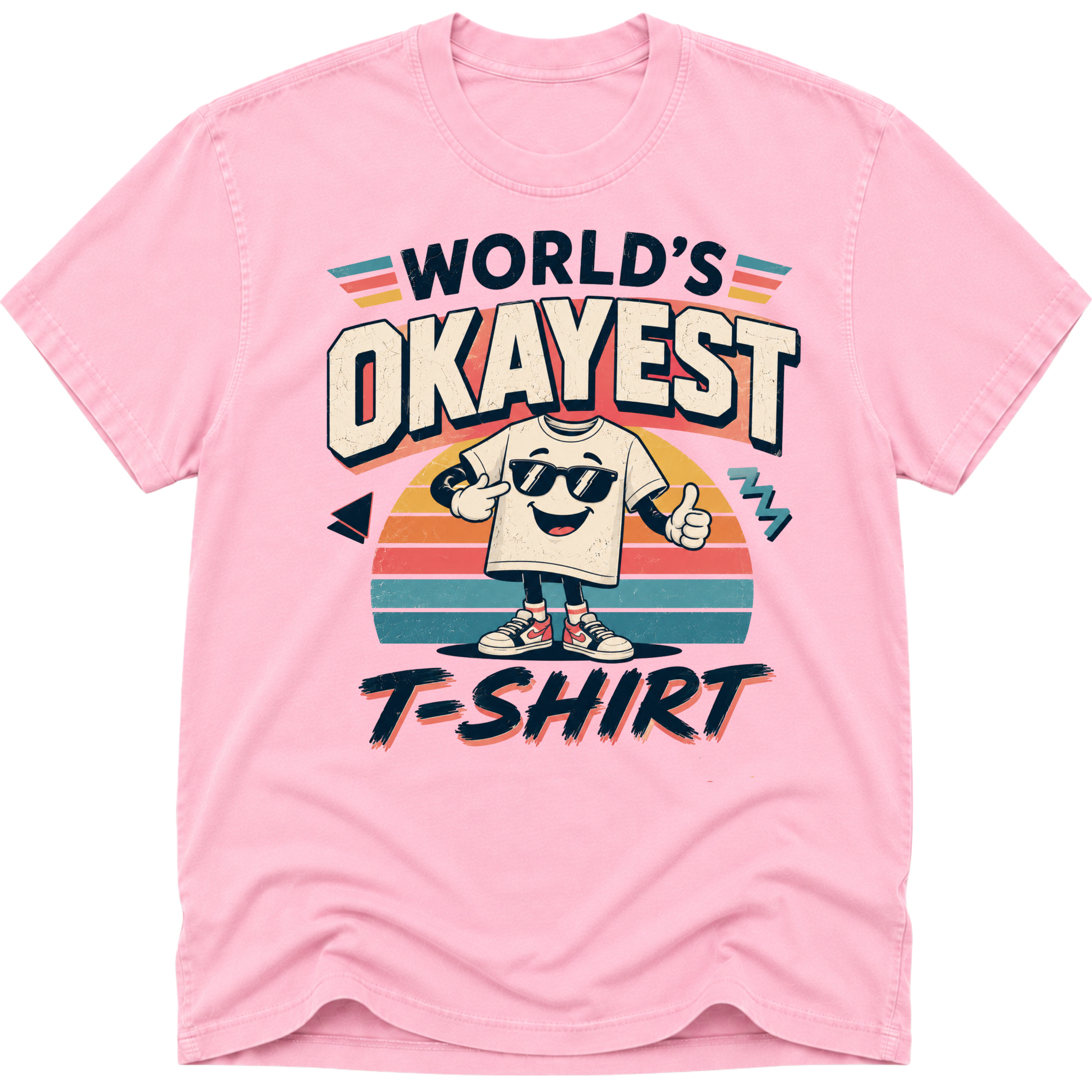 Worlds Okayest T-Shirt Man