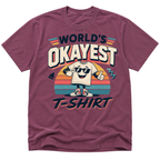 Worlds Okayest T-Shirt Man