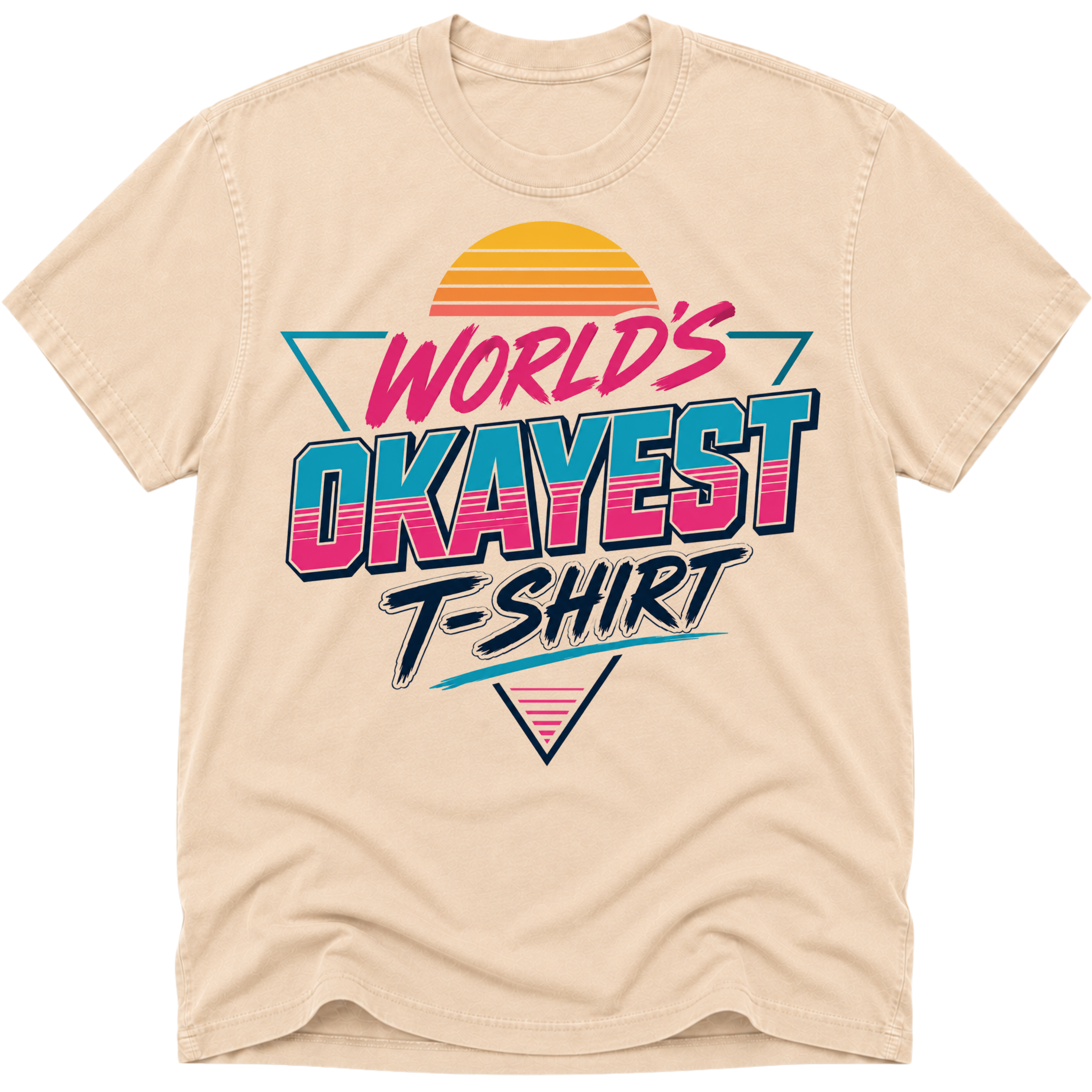 Worlds Okayest T-Shirt Vibe