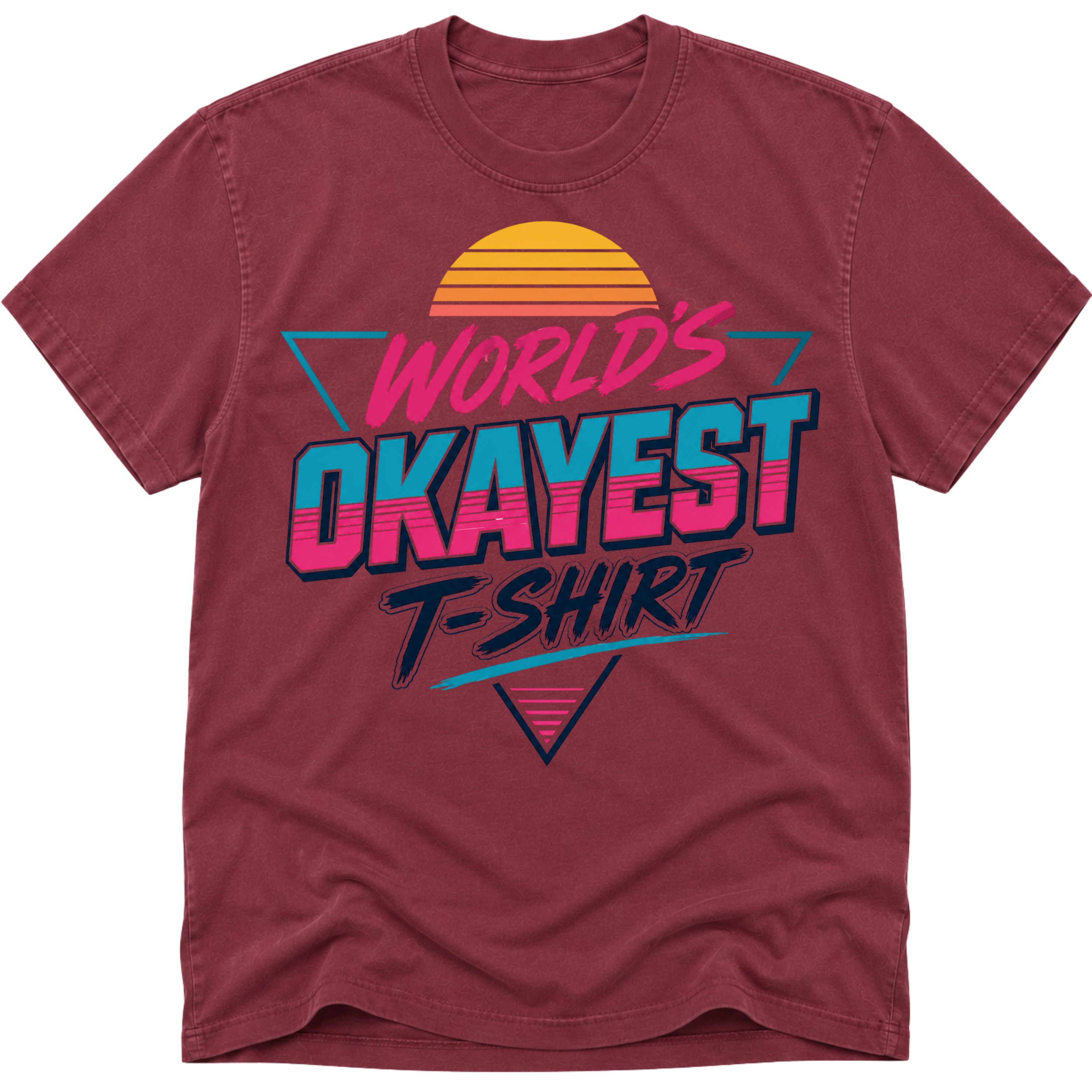 Worlds Okayest T-Shirt Vibe