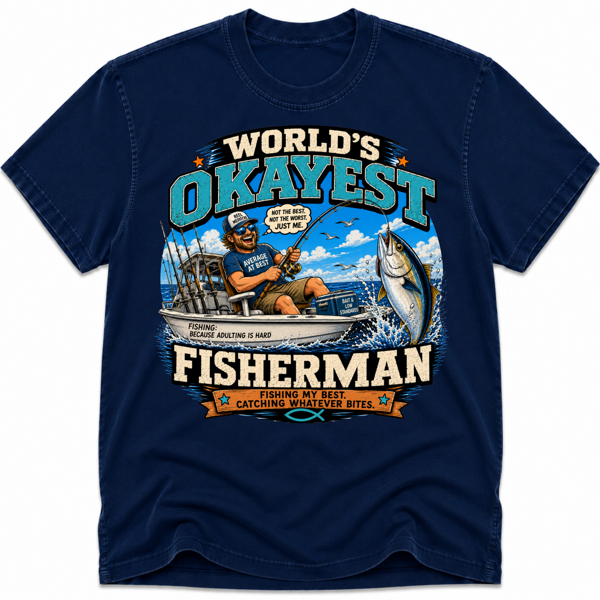 Worlds Okayest Fisherman Ocean