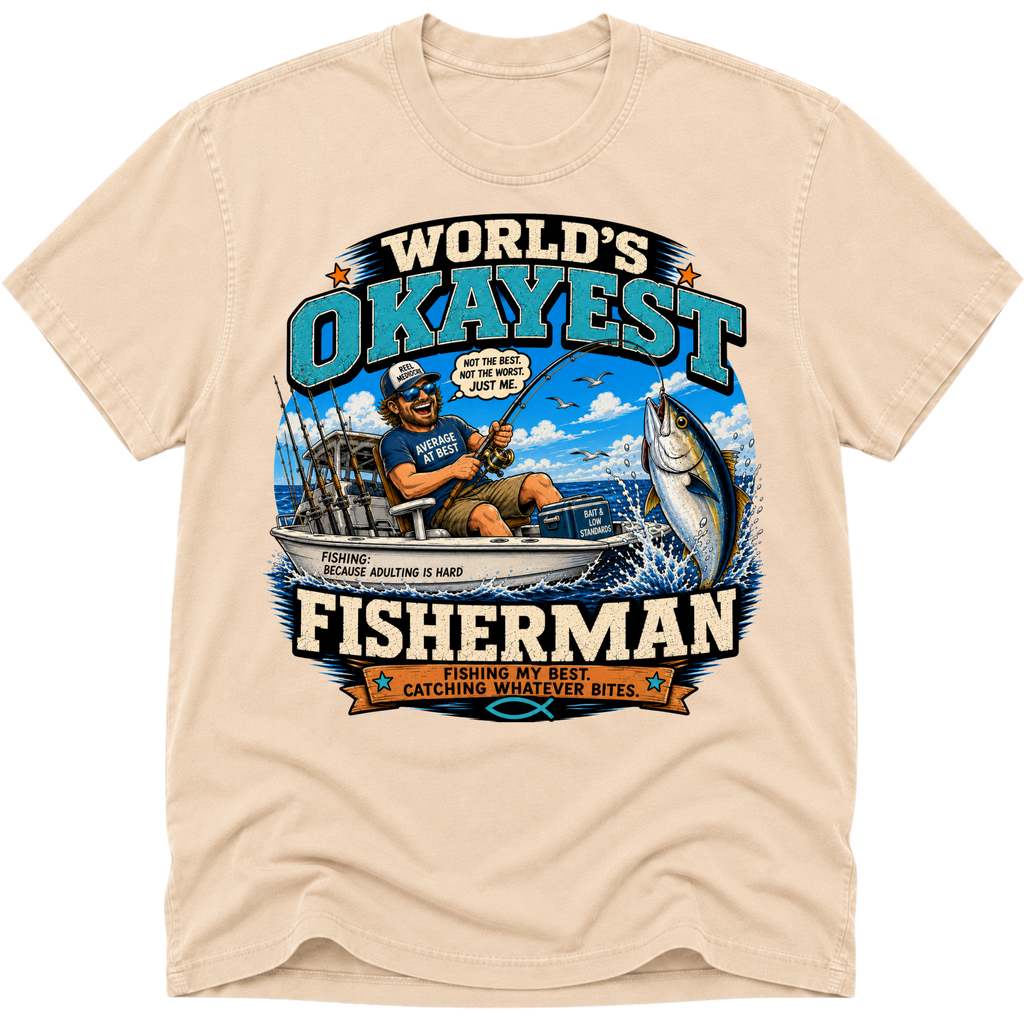 Worlds Okayest Fisherman Ocean