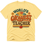 Worlds Okayest Teacher 70's
