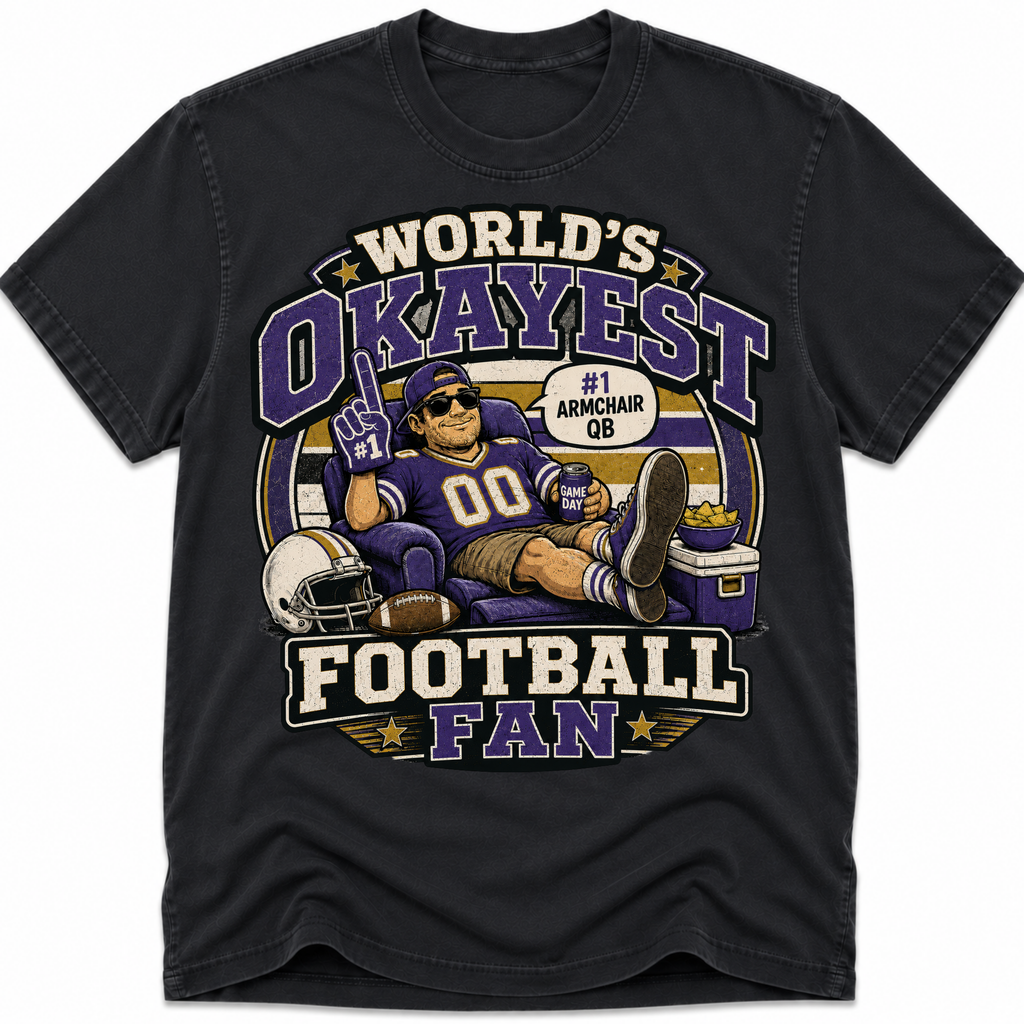 Worlds Okayest Football Fan Baltimore