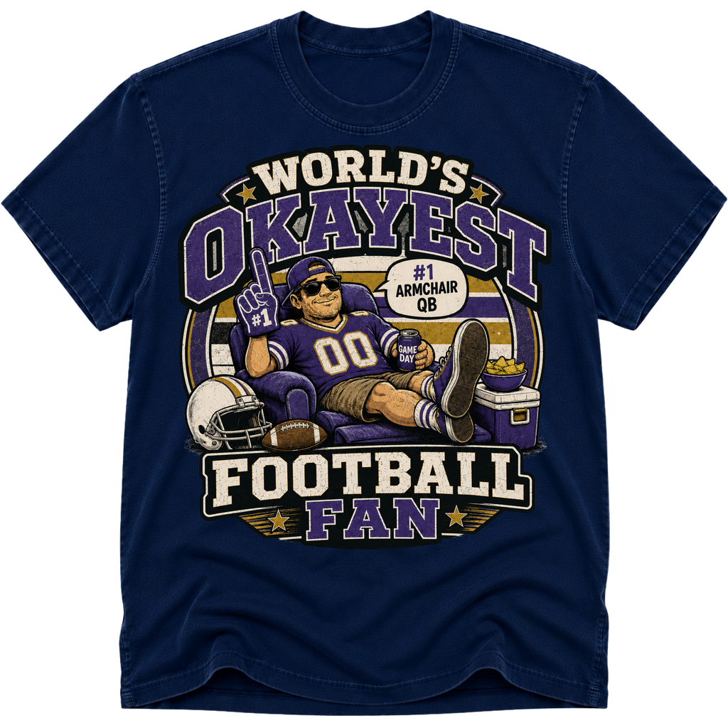 Worlds Okayest Football Fan Baltimore