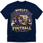 Worlds Okayest Football Fan Baltimore