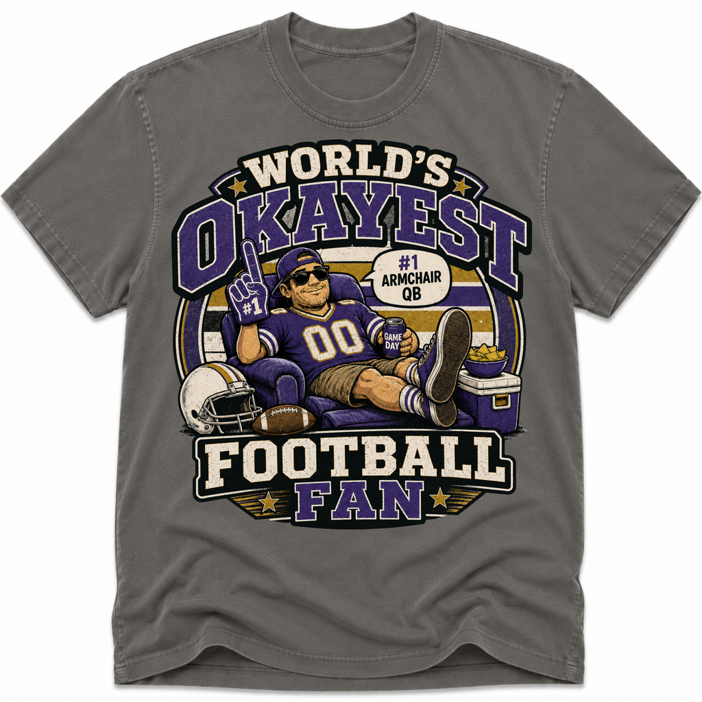 Worlds Okayest Football Fan Baltimore