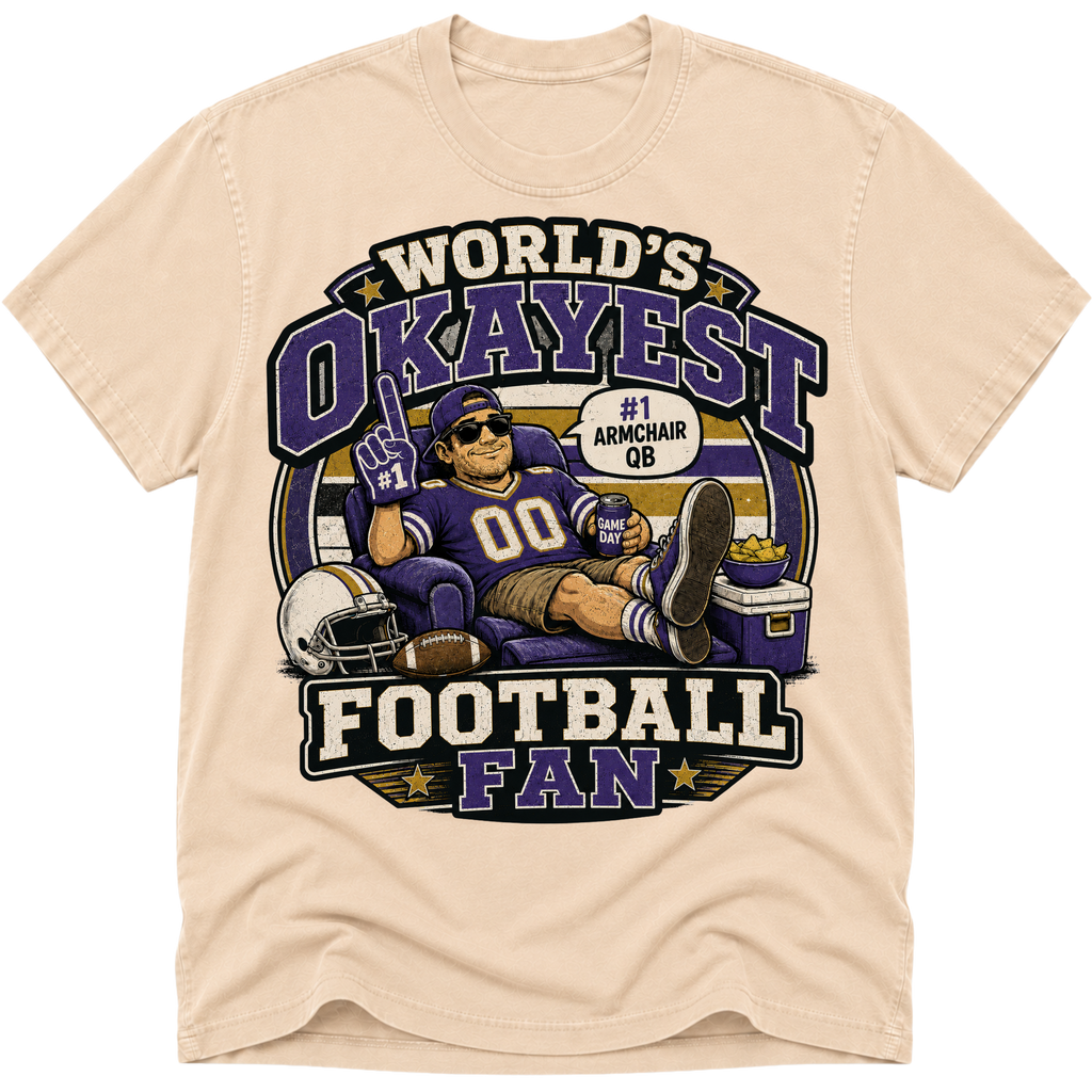 Worlds Okayest Football Fan Baltimore