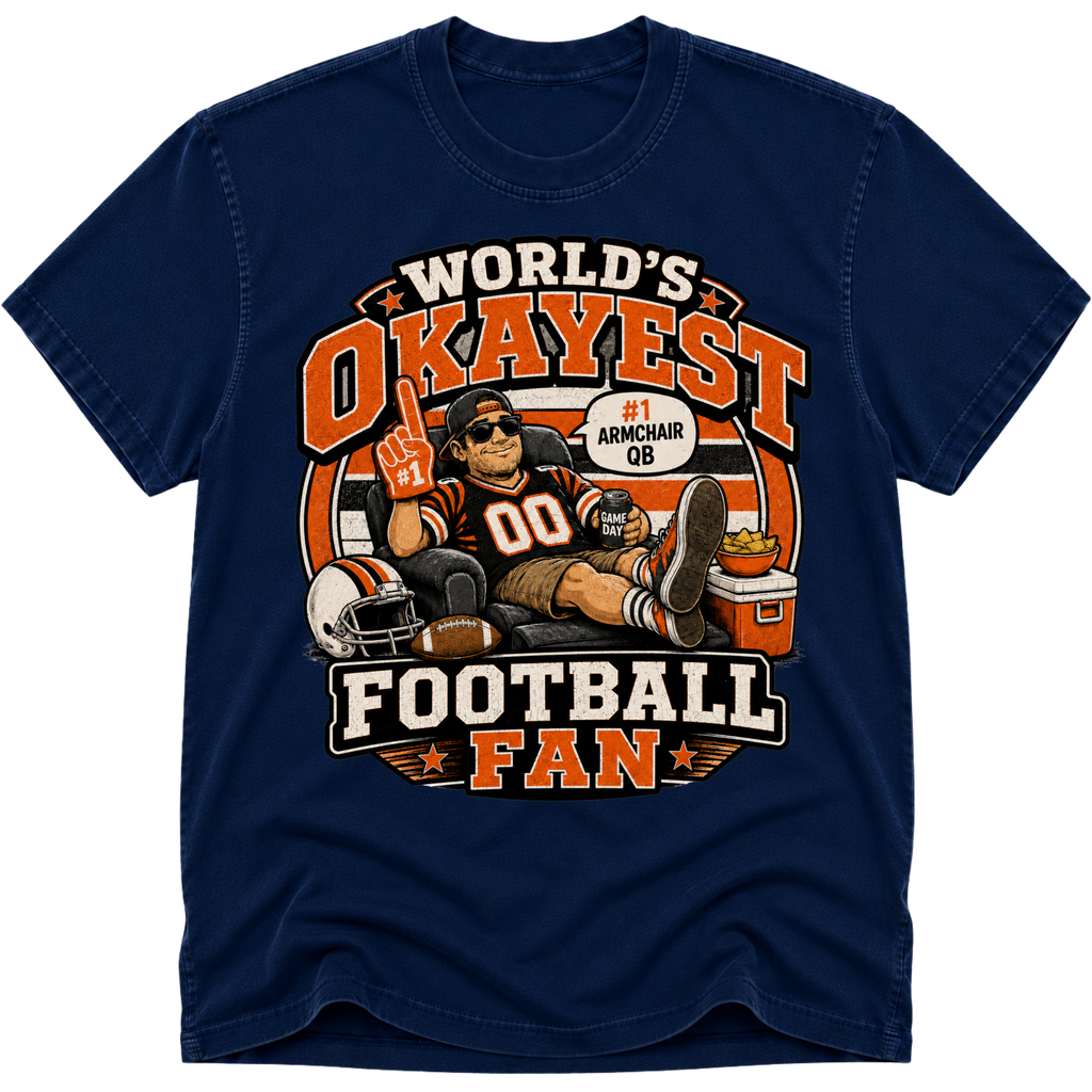 Worlds Okayest Football Fan Cincinnati